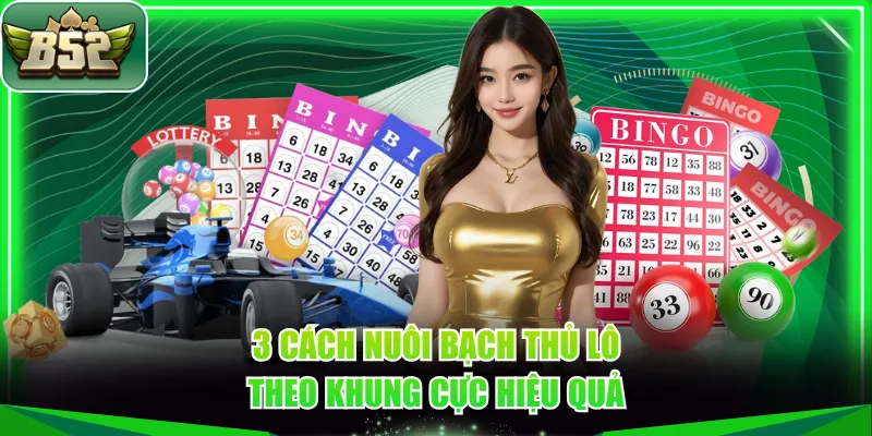3 cách nuôi bạch thủ lô theo khung cực hiệu quả