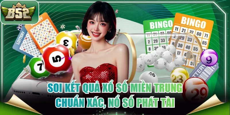 Kết quả xổ số miền Trung